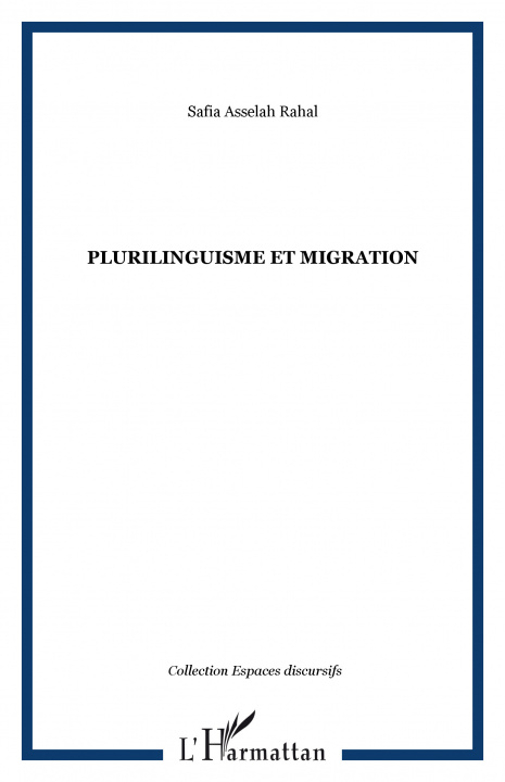 Knjiga Plurilinguisme et migration Asselah Rahal