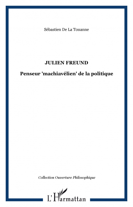 Book Julien Freund De La Touanne