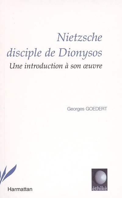 Kniha Nietzsche disciple de Dyonisos Goedert