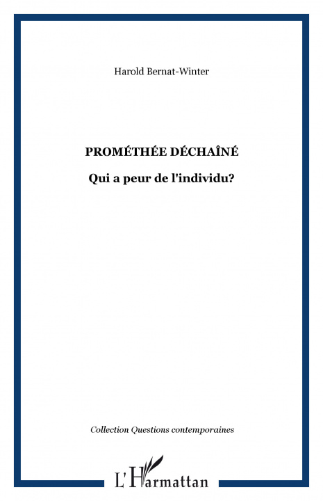 Könyv Prométhée déchaîné Bernat-Winter