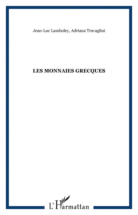 Kniha Les monnaies grecques Travaglini