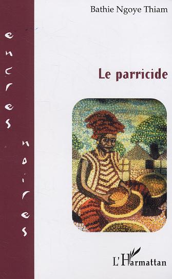 Knjiga Le parricide Thiam