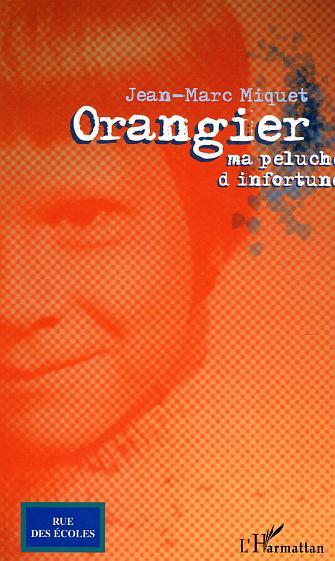 Knjiga Orangier Miquet
