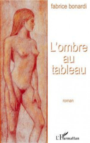 Carte L'ombre au tableau Bonardi