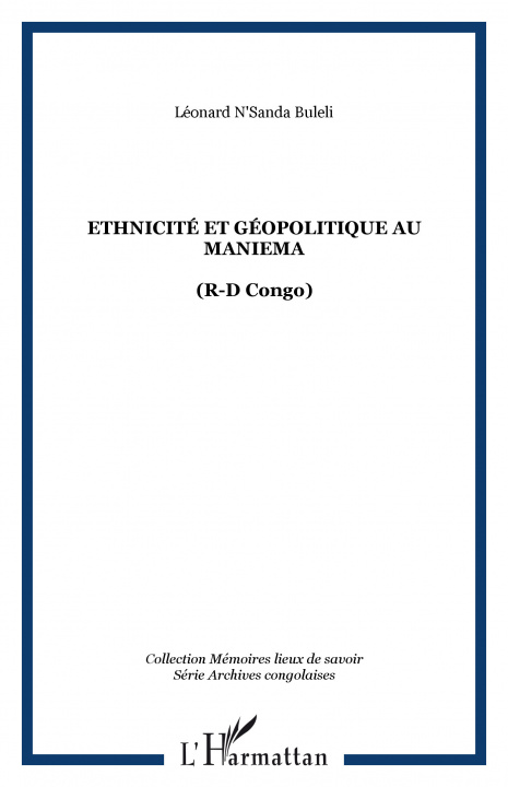 Książka Ethnicité et géopolitique au Maniema N'Sanda Buleli