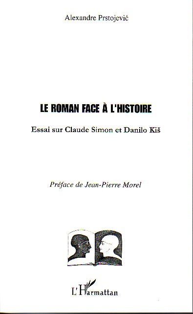 Könyv Le Roman face à l'Histoire Prstojevic