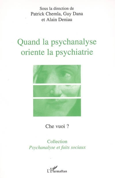 Kniha Quand la psychanalyse oriente la psychiatrie Behr