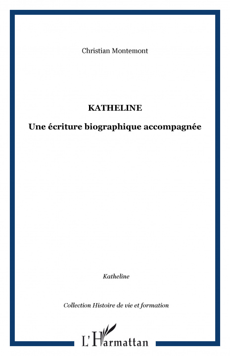 Knjiga Katheline Montémont