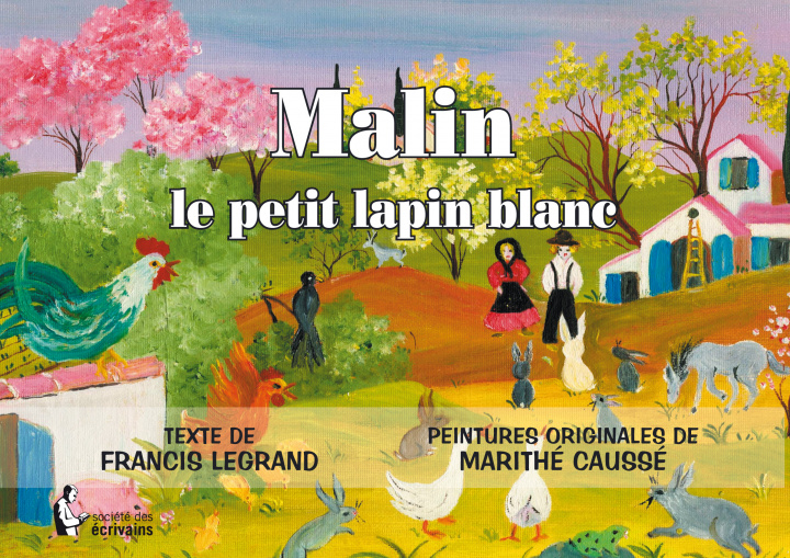 Kniha MALIN LE PETIT LAPIN BLANC LEGRAND FRANCIS