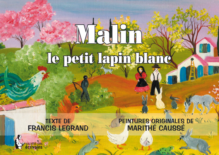 Książka MALIN LE PETIT LAPIN BLANC LEGRAND FRANCIS