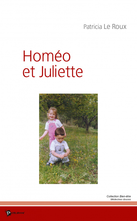 Libro Homéo et Juliette Le Roux