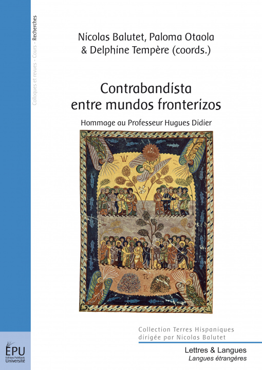 Könyv Contrabandista entre mundos fronterizos - hommage au professeur Hugues Didier 