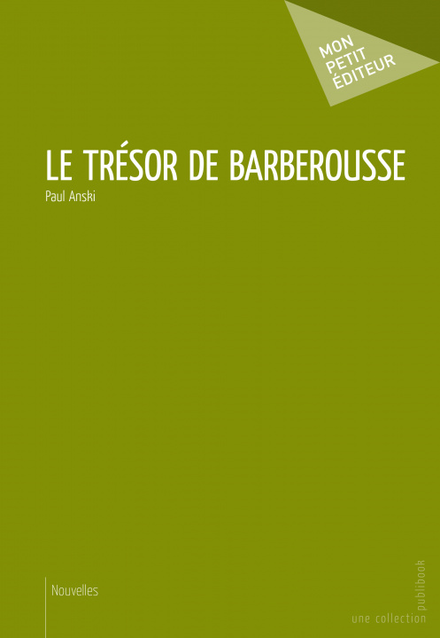 Knjiga LE TR SOR DE BARBEROUSSE PAUL ANSKI