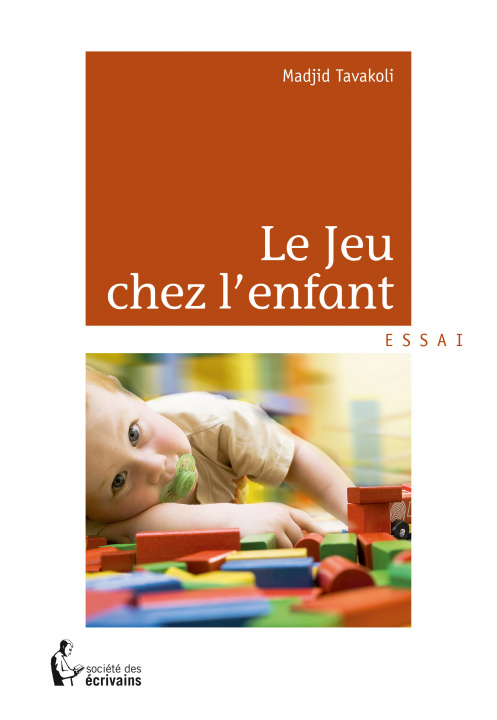 Kniha Le jeu chez l'enfant Tavakoti