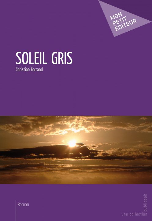 Knjiga SOLEIL GRIS FERRAND CHRISTIAN