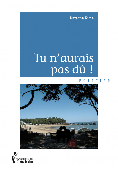 Knjiga Tu n'aurais pas dû ! Rime
