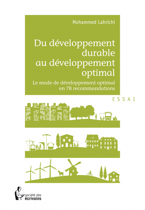 Kniha Du développement durable au développement optimal - le mode de développement optimal en 78 recommandations Lahrichi