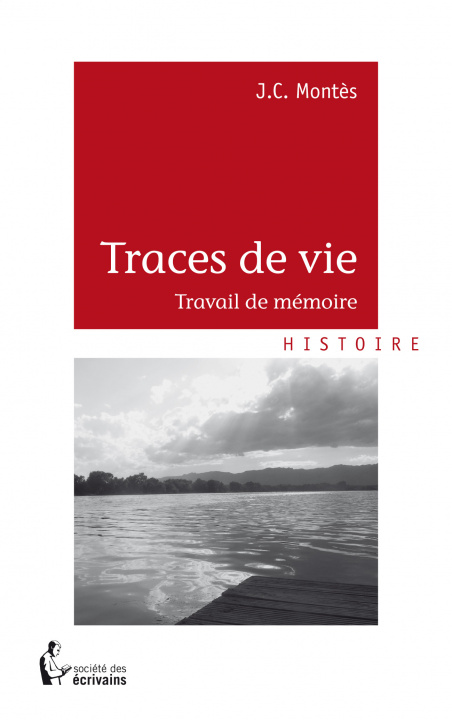 Knjiga TRACES DE VIE MONTES J.C.