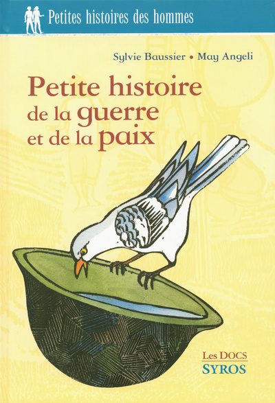 Kniha PETITE HISTOIRE GUERRE ET PAIX Sylvie Baussier