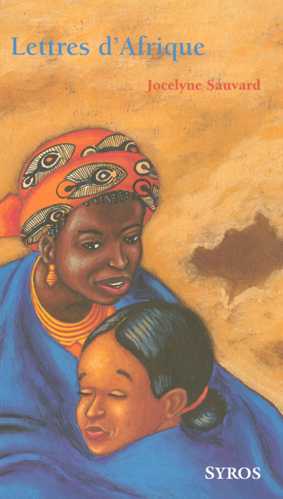 Knjiga LETTRES D'AFRIQUE Jocelyne Sauvard