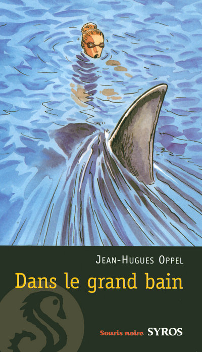 Carte DANS LE GRAND BAIN NE Jean-Hugues Oppel