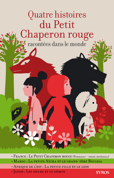 Kniha Quatre histoires du Petit Chaperon Rouge racontées dans le monde Gilles Bizouerne