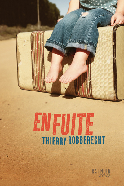 Kniha En fuite Thierry Robberecht