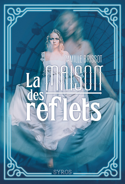 Knjiga La Maison des reflets Camille Brissot