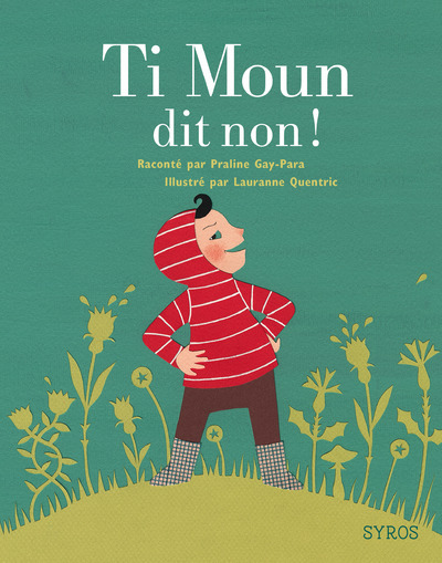 Boek Ti Moun dit non ! Praline Gay-Para
