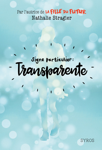 Knjiga Signe particulier : transparente Nathalie Stragier