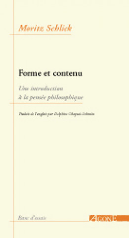 Knjiga Forme et Contenu Moritz Schlick