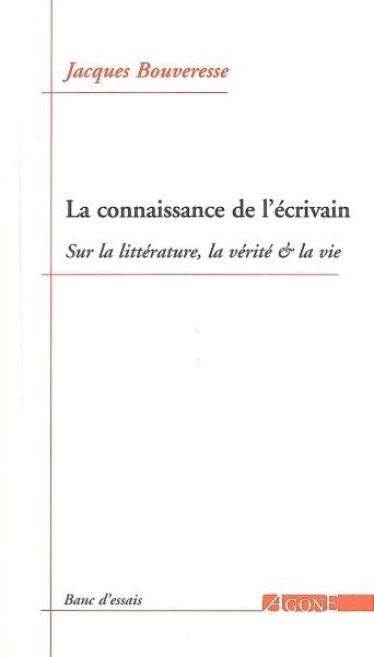 Книга La Connaissance de l'écrivain Jacques Bouveresse