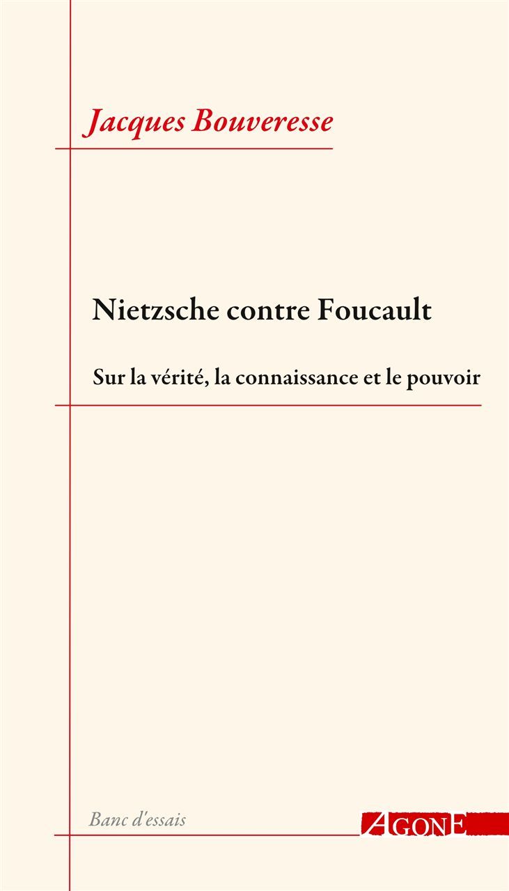 Libro Nietzsche contre Foucault Jacques Bouveresse