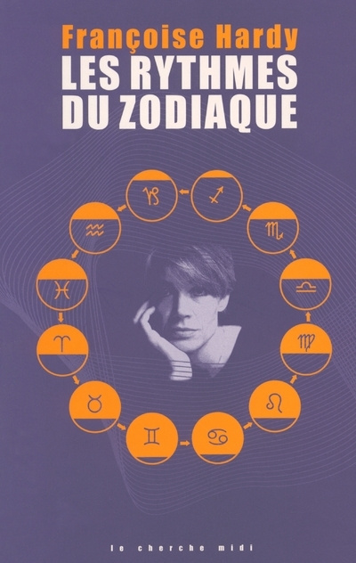 Kniha Les rythmes du zodiaque Françoise Hardy