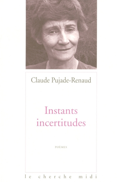 Kniha Instants incertitudes Claude Pujade-Renaud