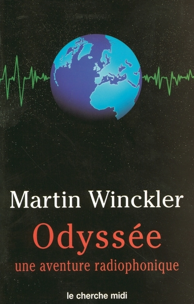Buch Odyssée - tome 01 Une aventure radiophonique Martin Winckler