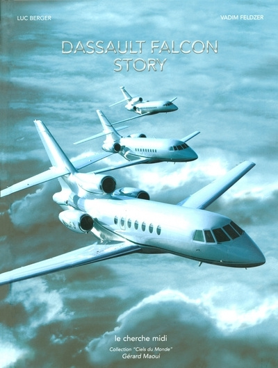 Kniha Dassault Falcon Story Luc Berger