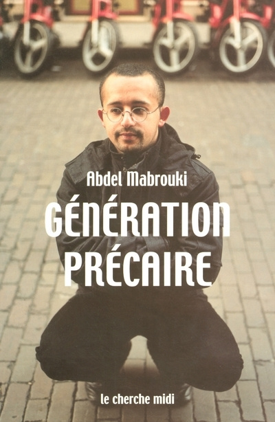 Knjiga Génération précaire Abdel Mabrouki