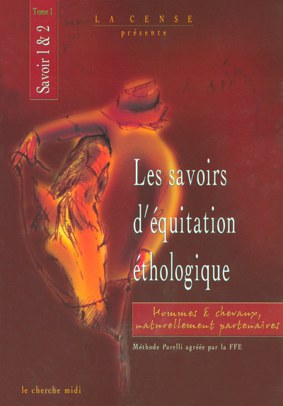 Carte Les savoirs d'équitation éthologique tome 1 Yolaine de La Bigne