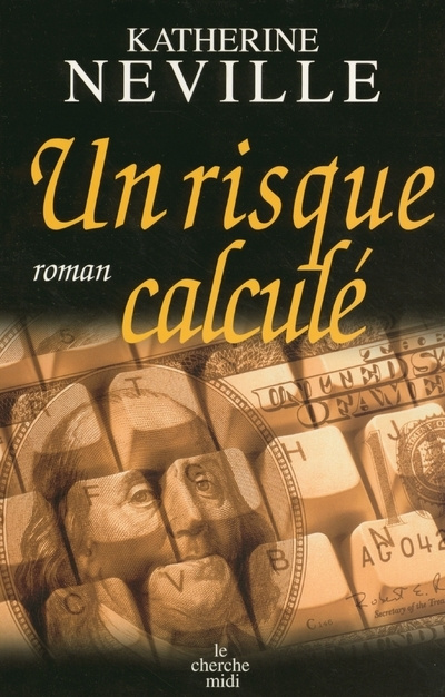 Knjiga Un risque calculé Katherine Neville