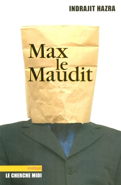 Книга Max le Maudit Indrajit Hazra