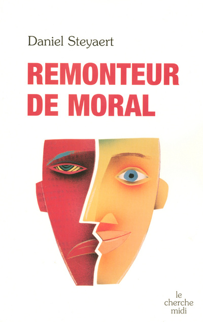 Knjiga Remonteur de moral Daniel Steyaert