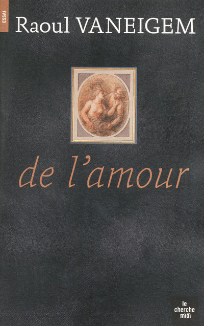 Libro De l'amour Raoul Vaneigem