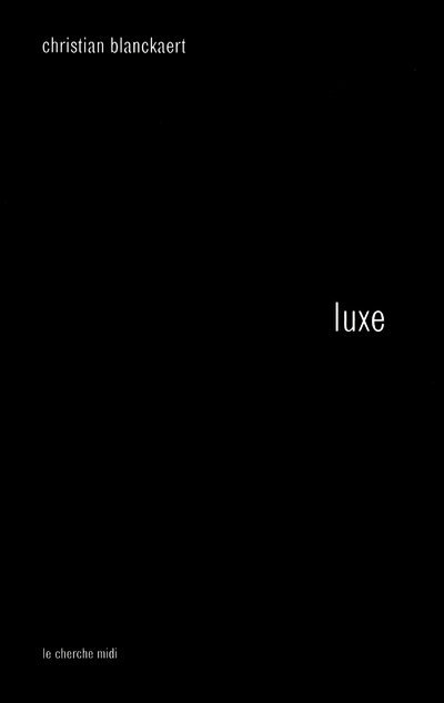 Buch Luxe Christian Blanckaert