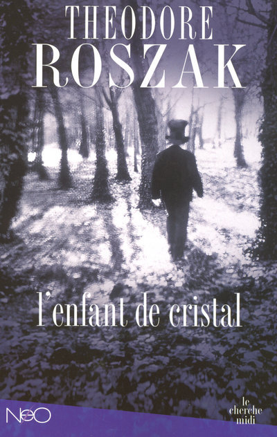Kniha L'enfant de cristal Theodore Roszak