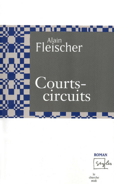 Kniha Courts-circuits Alain Fleischer
