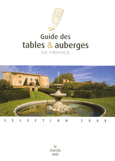 Könyv Guide des tables & auberges de France 2008 collegium
