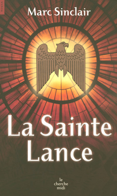 Carte La Sainte Lance Marc Sinclair