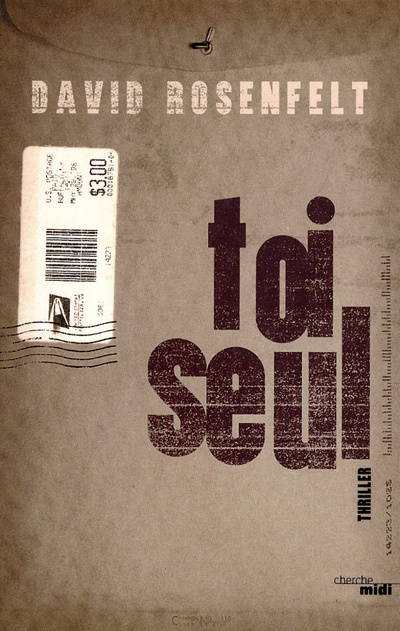Knjiga Toi seul David Rosenfelt