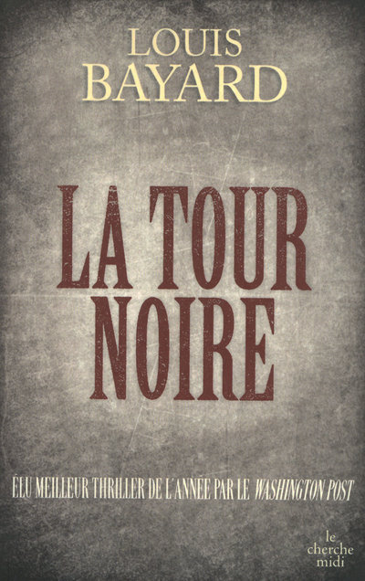 Carte La tour noire Louis Bayard